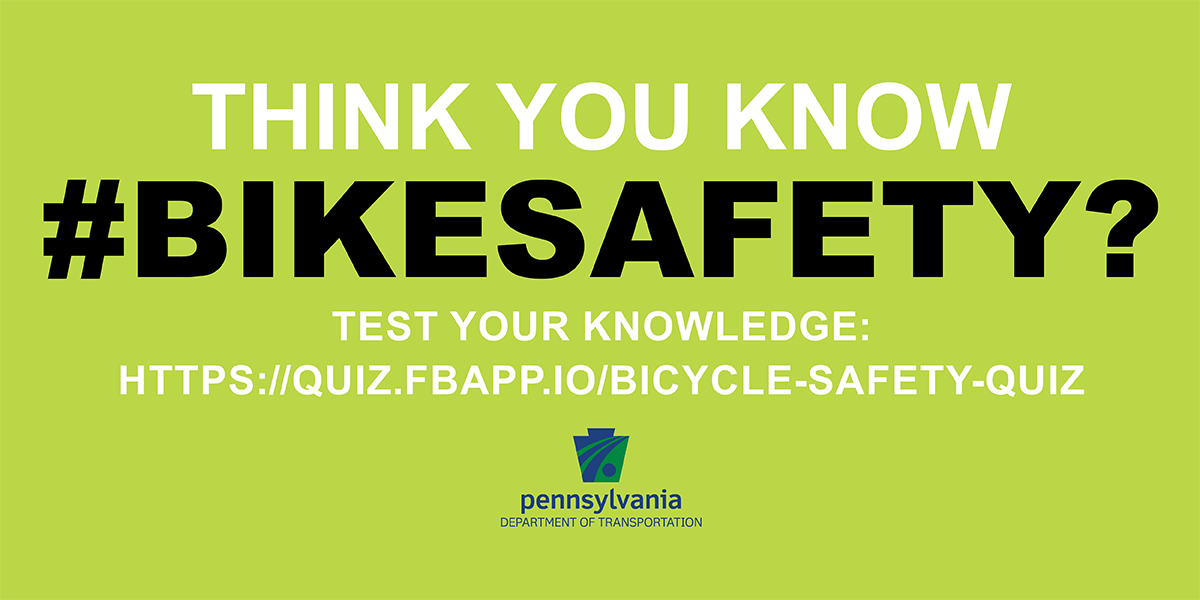 PA Bicycle Safety Quiz